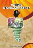 I Think Peace and Justice (eBook, ePUB)