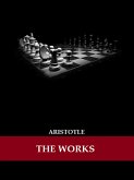 The Works of Aristotle (Illustrated) (eBook, ePUB)
