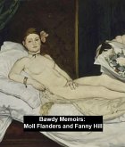 Bawdy Memoirs: Moll Flanders and Fanny Hill (eBook, ePUB)