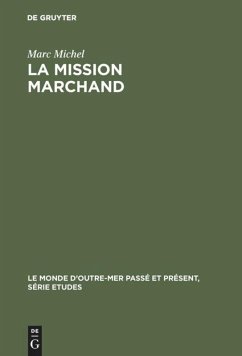 La mission Marchand (eBook, PDF) - Michel, Marc