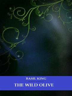 The Wild Olive (eBook, ePUB) - King, Basil