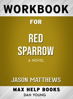 Workbook for Red Sparrow: A Novel (eBook, ePUB) - Maxhelp