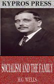 Socialism and the Family (eBook, ePUB)