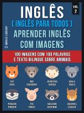 Inglês ( Inglês Para Todos ) Aprender Inglês Com Imagens (Vol 2) (eBook, ePUB)