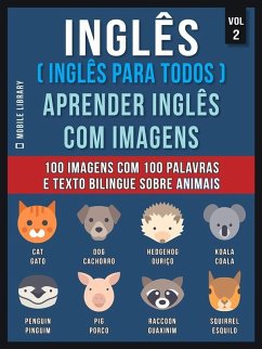 Cover Inglês ( Inglês Para Todos ) Aprender Inglês Com Imagens (Vol 2) (eBook, ePUB)