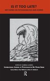 Is It Too Late? (eBook, PDF)
