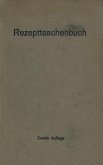 Rezepttaschenbuch (nebst Anhang) (eBook, PDF)