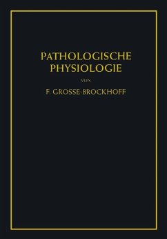 Einführung in die pathologische Physiologie (eBook, PDF) - Grosse-Brockhoff, Franz