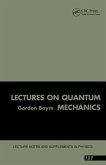Lectures On Quantum Mechanics (eBook, ePUB)