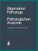 Lehrbuch der Allgemeinen Pathologie und der Pathologischen Anatomie (eBook, PDF)
