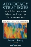 Advocacy Strategies for Health and Mental Health Professionals (eBook, ePUB)