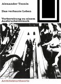 Das verbaute Leben (eBook, PDF)