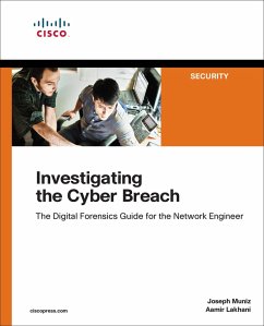 Investigating the Cyber Breach (eBook, PDF) - Muniz Joseph; Lakhani Aamir