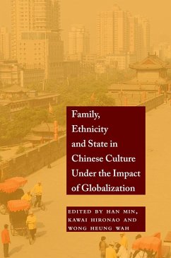 Cover Family, Ethnicity and State in Chinese Culture Under the Impact of Globalization (eBook, PDF)