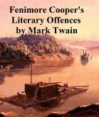 Fenimore Cooper's Literary Offenses (eBook, ePUB)