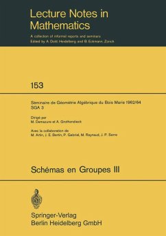 Cover Schemas en Groupes. Seminaire de Geometrie Algebrique du Bois Marie 1962/64 (SGA 3) (eBook, PDF)