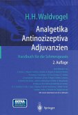 Analgetika Antinozizeptiva Adjuvanzien (eBook, PDF)