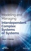 Modeling and Managing Interdependent Complex Systems of Systems (eBook, PDF)