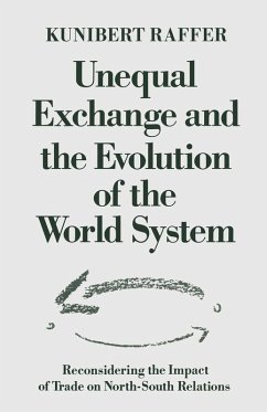 Cover Unequal Exchange and the Evolution of the World System (eBook, PDF)