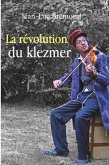 La révolution du Klezmer (eBook, ePUB)