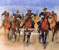 Cow-Country (eBook, ePUB) - Bower, B. M.