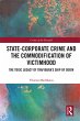 State-Corporate Crime and the... - Bild 1