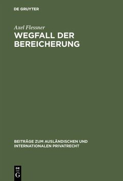 Wegfall der Bereicherung (eBook, PDF) - Flessner, Axel
