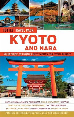 Kyoto and Nara Tuttle Travel Pack Guide + Map (eBook, ePUB) - Goss, Rob