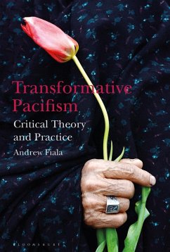 Transformative Pacifism (eBook, PDF) - Fiala, Andrew