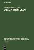 Die Kindheit Jesu (eBook, PDF)