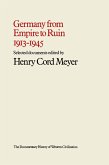 Germany from Empire to Ruin, 1913-1945 (eBook, PDF)