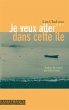 Je veux aller dans cette île (eBook,... - Bild 1