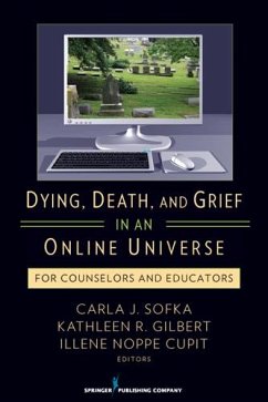 Dying, Death, and Grief in an Online Universe (eBook, ePUB)