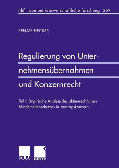 Regulierung von Unternehmensübernahmen und Konzernrecht (eBook, PDF) - Hecker, Renate