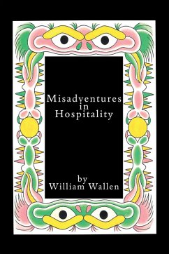 Misadventures in Hospitality (eBook, ePUB)