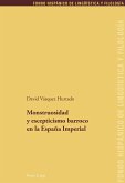 Monstruosidad y escepticismo barroco en la Espana Imperial (eBook, ePUB)