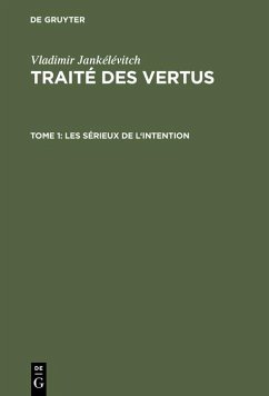 Les sérieux de l'intention (eBook, PDF) - Jankélévitch, Vladimir