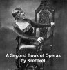 A Second Book of Operas (eBook, ePUB) - Bild 1