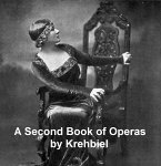 A Second Book of Operas (eBook, ePUB)