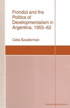 Cover Frondizi and the Politics of Developmentalism in Argentina, 1955-62 (eBook, PDF)