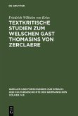 Textkritische Studien zum Welschen Gast Thomasins von Zerclaere (eBook, PDF)