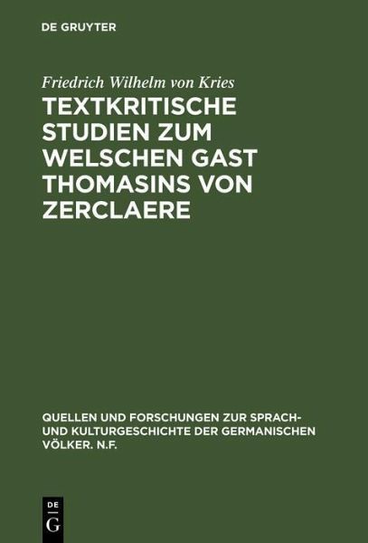 Textkritische Studien zum Welschen Gast Thomasins von Zerclaere (eBook, PDF)