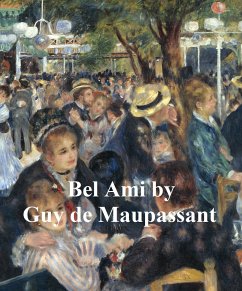 Bel-Ami (eBook, ePUB) - Maupassant, Guy de