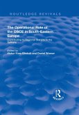 The Operational Role of the OSCE in South-Eastern Europe (eBook, PDF)