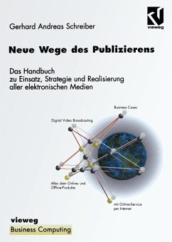 Neue Wege des Publizierens (eBook, PDF) - Schreiber, Gerhard Andreas