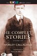 Complete Stories of Morley Callaghan... - Bild 1