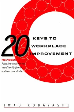 20 Keys to Workplace Improvement (eBook, PDF) - Kobayashi, Iwao