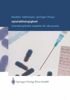 Opiatabhängigkeit (eBook, PDF)