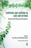 Surviving and Thriving in Care and Beyond (eBook, PDF)