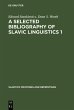 A selected bibliography of Slavic... - Bild 1